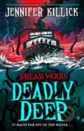 Kniha: Deadly Deep (Jennifer Killick). Farshore, 2023 Kniha: Deadly Deep (Jennifer Killick). Farshore, 2023