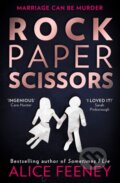 Kniha: Rock Paper Scissors (Alice Feeney). HQ, 2021 Kniha: Rock Paper Scissors (Alice Feeney). HQ, 2021