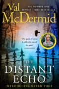Kniha: The Distant Echo (Val Mcdermid). Hemlock Press, 2018 Kniha: The Distant Echo (Val Mcdermid). Hemlock Press, 2018