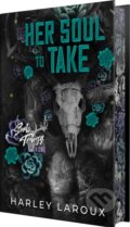 Kniha: Her Soul to Take (Harley Laroux). Kensington Publishing Corporation, 2024 Kniha: Her Soul to Take (Harley Laroux). Kensington Publishing Corporation, 2024