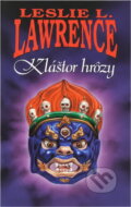 Kniha: Kláštor hrôzy (L. Lawrence Leslie). Talentum, 1993 Kniha: Kláštor hrôzy (L. Lawrence Leslie). Talentum, 1993