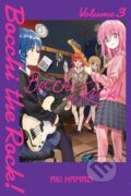 Kniha: Bocchi the Rock!, Vol. 3 (Aki Hamazi). Yen Press, 2024 Kniha: Bocchi the Rock!, Vol. 3 (Aki Hamazi). Yen Press, 2024