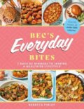 Kniha: Bec's Everyday Bites (Rebecca Finley). Meze Publishing, 2024 Kniha: Bec's Everyday Bites (Rebecca Finley). Meze Publishing, 2024