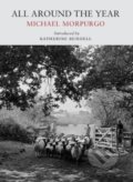 Kniha: All Around the Year (Michael Morpurgo). , 2023 Kniha: All Around the Year (Michael Morpurgo). , 2023