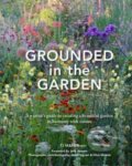 Kniha: Grounded in the Garden (Tj Maher) Kniha: Grounded in the Garden (Tj Maher)