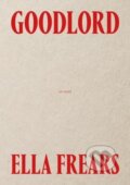 Kniha: Goodlord - An Email, 2024 Kniha: Goodlord - An Email, 2024