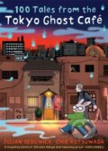 Kniha: 100 Stories From The Tokyo Ghost Cafe (Julian Sedgwick). Guppy Publishing, 2023 Kniha: 100 Stories From The Tokyo Ghost Cafe (Julian Sedgwick). Guppy Publishing, 2023