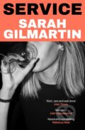 Kniha: Service (Sarah Gilmartin). ONE, 2024 Kniha: Service (Sarah Gilmartin). ONE, 2024