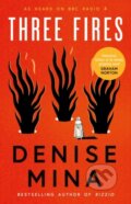 Kniha: Three Fires (Denise Mina). Birlinn, 2024 Kniha: Three Fires (Denise Mina). Birlinn, 2024