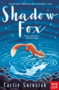 Kniha: Shadow Fox (Carlie Sorosiak). Nosy Crow, 2024 Kniha: Shadow Fox (Carlie Sorosiak). Nosy Crow, 2024