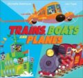 Kniha: Trains, Boats and Planes (Michelle Robinson). Andersen, 2024 Kniha: Trains, Boats and Planes (Michelle Robinson). Andersen, 2024
