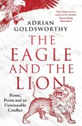 Kniha: The Eagle and the Lion (Adrian Goldsworthy). Apollo, 2024 Kniha: The Eagle and the Lion (Adrian Goldsworthy). Apollo, 2024