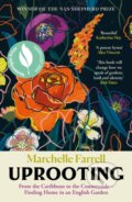 Kniha: Uprooting (Marchelle Farrell). Canongate Books, 2024 Kniha: Uprooting (Marchelle Farrell). Canongate Books, 2024