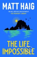 Kniha: The Life Impossible (Matt Haig). Canongate Books, 2024 Kniha: The Life Impossible (Matt Haig). Canongate Books, 2024