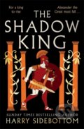 Kniha: The Shadow King (Harry Sidebottom). Zaffre, 2023 Kniha: The Shadow King (Harry Sidebottom). Zaffre, 2023