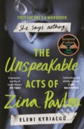 Kniha: The Unspeakable Acts of Zina Pavlou, 2024 Kniha: The Unspeakable Acts of Zina Pavlou, 2024