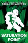 Kniha: Saturation Point (Adrian Tchaikovsky). Solaris, 2024 Kniha: Saturation Point (Adrian Tchaikovsky). Solaris, 2024