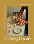 Kniha: I'll Bring Dessert (Benjamina Ebuehi). Quadrille, 2024 Kniha: I'll Bring Dessert (Benjamina Ebuehi). Quadrille, 2024