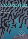 Kniha: Scorched (Genevieve Taylor). Quadrille, 2024 Kniha: Scorched (Genevieve Taylor). Quadrille, 2024