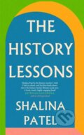 Kniha: The History Lessons (Shalina Patel). Icon Books, 2024 Kniha: The History Lessons (Shalina Patel). Icon Books, 2024
