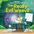 Kniha: The Really Evil Weevil (Russell Punter). Usborne, 2024 Kniha: The Really Evil Weevil (Russell Punter). Usborne, 2024