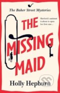 Kniha: The Missing Maid (Holly Hepburn). , 2024 Kniha: The Missing Maid (Holly Hepburn). , 2024