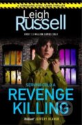 Kniha: Revenge Killing (Leigh Russell). Bedford Square, 2024 Kniha: Revenge Killing (Leigh Russell). Bedford Square, 2024