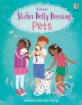 Kniha: Sticker Dolly Dressing Pets (Fiona Watt). Usborne, 2024 Kniha: Sticker Dolly Dressing Pets (Fiona Watt). Usborne, 2024
