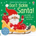 Kniha: Don't Tickle Santa! (Sam Taplin). Usborne, 2023 Kniha: Don't Tickle Santa! (Sam Taplin). Usborne, 2023