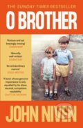 Kniha: O Brother (John Niven). Canongate Books, 2024 Kniha: O Brother (John Niven). Canongate Books, 2024