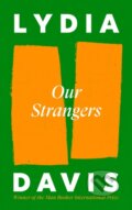 Kniha: Our Strangers, 2023 Kniha: Our Strangers, 2023