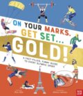 Kniha: On Your Marks, Get Set, Gold! (Scott Allen). Nosy Crow, 2024 Kniha: On Your Marks, Get Set, Gold! (Scott Allen). Nosy Crow, 2024