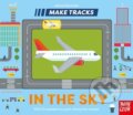 Kniha: Make Tracks: In the Sky (Unknown). Nosy Crow, 2024 Kniha: Make Tracks: In the Sky (Unknown). Nosy Crow, 2024