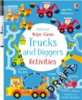 Kniha: Wipe-Clean Trucks and Diggers Activities (Kirsteen Robson). Usborne, 2024 Kniha: Wipe-Clean Trucks and Diggers Activities (Kirsteen Robson). Usborne, 2024