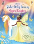 Kniha: Sticker Dolly Dressing Magical Kingdom (Fiona Watt). Usborne, 2024 Kniha: Sticker Dolly Dressing Magical Kingdom (Fiona Watt). Usborne, 2024