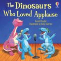 Kniha: The Dinosaurs Who Loved Applause (Russell Punter). Usborne, 2024 Kniha: The Dinosaurs Who Loved Applause (Russell Punter). Usborne, 2024