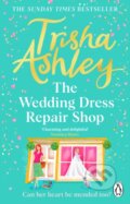 Kniha: The Wedding Dress Repair Shop (Trisha Ashley). Transworld, 2024 Kniha: The Wedding Dress Repair Shop (Trisha Ashley). Transworld, 2024