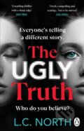 Kniha: The Ugly Truth (L.C. North). Transworld, 2024 Kniha: The Ugly Truth (L.C. North). Transworld, 2024