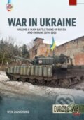 Kniha: War in Ukraine Volume 4 (Wen Jian Chung). Helion, 2023 Kniha: War in Ukraine Volume 4 (Wen Jian Chung). Helion, 2023