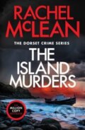 Kniha: The Island Murders (Rachel Mclean). Canelo, 2024 Kniha: The Island Murders (Rachel Mclean). Canelo, 2024