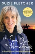 Kniha: The Sun Over The Mountains (Suzie Fletcher). Radar, 2024 Kniha: The Sun Over The Mountains (Suzie Fletcher). Radar, 2024