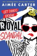 Kniha: Royal Scandal (Aimee Carter). Usborne, 2024 Kniha: Royal Scandal (Aimee Carter). Usborne, 2024