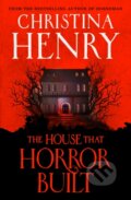 Kniha: The House that Horror Built (Christina Henry). Titan Books, 2024 Kniha: The House that Horror Built (Christina Henry). Titan Books, 2024