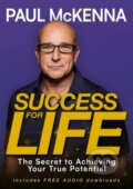 Kniha: Success For Life (Paul Mckenna). Headline Book, 2024 Kniha: Success For Life (Paul Mckenna). Headline Book, 2024