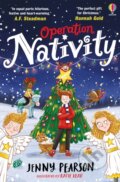 Kniha: Operation Nativity (Jenny Pearson). Usborne, 2023 Kniha: Operation Nativity (Jenny Pearson). Usborne, 2023