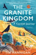 Kniha: The Granite Kingdom (Tim Hannigan). Apollo, 2024 Kniha: The Granite Kingdom (Tim Hannigan). Apollo, 2024