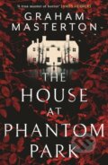 Kniha: The House at Phantom Park, 2023 Kniha: The House at Phantom Park, 2023