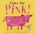 Kniha: Cows Are Pink! (Becky Davies). Little Tiger, 2024 Kniha: Cows Are Pink! (Becky Davies). Little Tiger, 2024