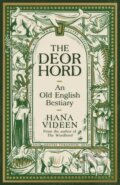 Kniha: The Deorhord: An Old English Bestiary, 2023 Kniha: The Deorhord: An Old English Bestiary, 2023