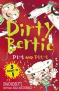 Kniha: Dirty Bertie Pets And Pests (Macdonald Alan). , 2024 Kniha: Dirty Bertie Pets And Pests (Macdonald Alan). , 2024
